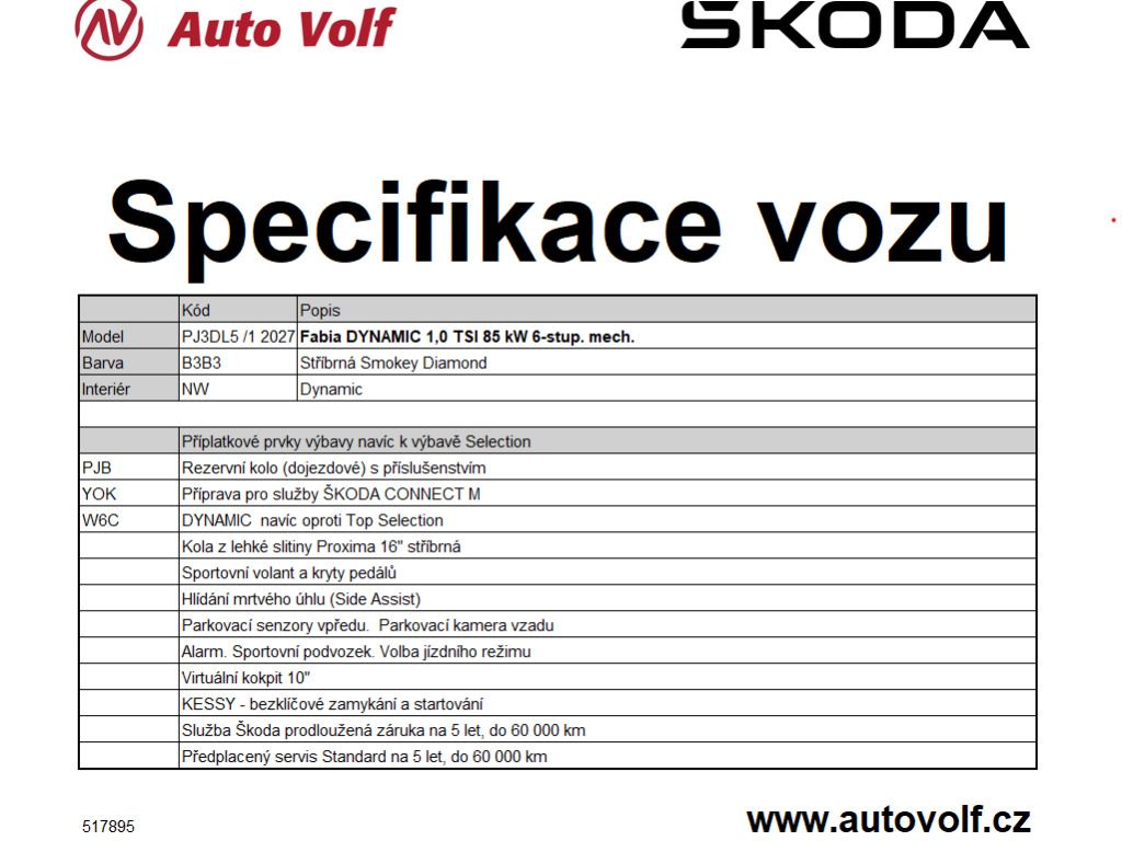 Škoda Fabia, Dynamic 1,0TSI 85kW - fotka 2